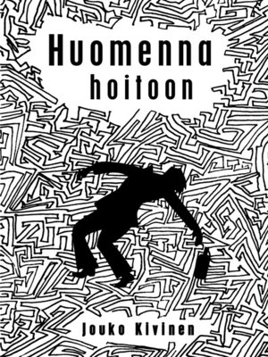 cover image of Huomenna hoitoon